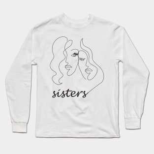 Sisters, Not CISTERS Long Sleeve T-Shirt